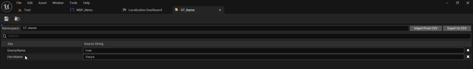 Редактор String Table: ассет и Namespace ST_Name, ключ EnemyName со значением Ivan и ключ HeroName со значением Vasya